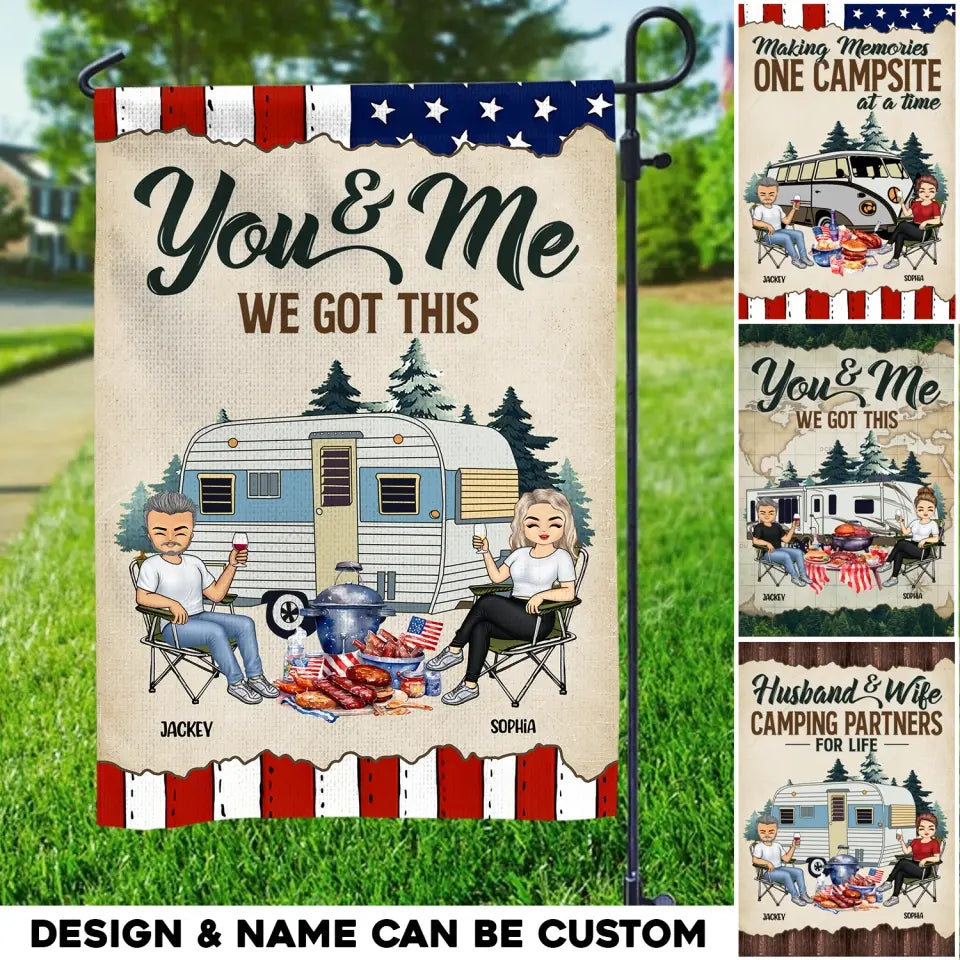 Personalized You & Me We Got This Couple Camping Garden Flag Printed PNHQ3005