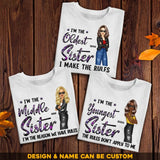 Personalized I'm The Middle Sister I'm The Reason We Have Rules T-shirt Printed 23JUN-HQ06