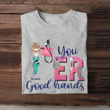 Personalized You ER Good Hands Gift For Nurse T-shirt Printed HTHHN1206