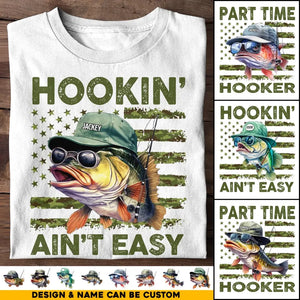 Personalized Hookin Aint Easy Fishing Lover T-shirt Printed QTHQ1406