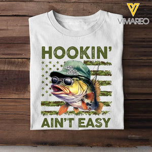 Personalized Hookin Aint Easy Fishing Lover T-shirt Printed QTHQ1406