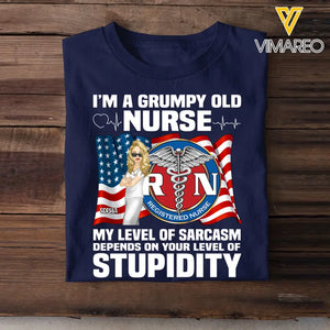Personalized I'm A Grumpy Old Nurse My Level Of Sarcasm Depends On Your Level Of Stupidity T-shirt Printed 23JUN-HQ14