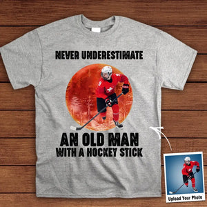 Personalized Never Underestimate An Old Man With A Hockey Stick T-shirt Printed MTHPN1906