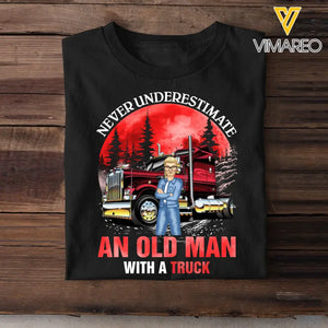 Personalized Never Underestimate An Old Man With A Truck T-shirt Printed HTHDT1906