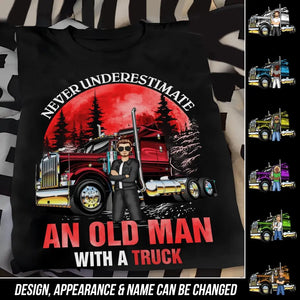 Personalized Never Underestimate An Old Man With A Truck T-shirt Printed HTHDT1906