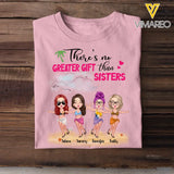 Personalized There's No Greater Gift Than Sisters Woman In Beach T-shirt Printed PTN2206