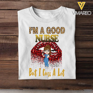 Personalized I'm A Good Nurse But I Cut A Lot T-shirt Printed QTTB2406