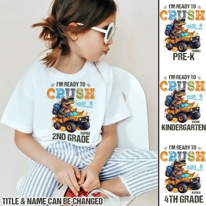 Personalized I'm Ready To Crush Dinosaurus Go To School 2nd Grade Kid's T-shirt Printed HTHDT2606