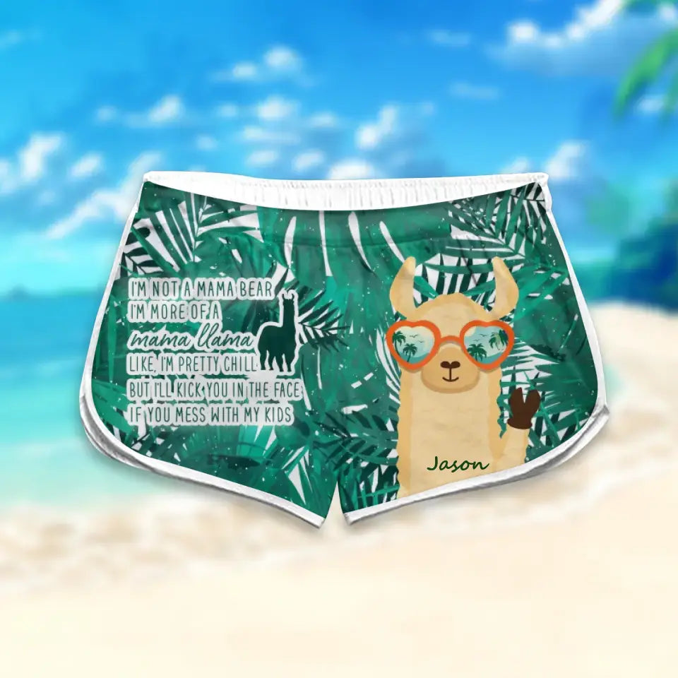 Personalized I'm Not A Mama Bear I'm More Of A Mama Llama Woman Beach Short HTHHN2806