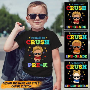 Personalized I'm Ready To Crush 1ST-Grade Kid's T-shirt Printed HTHKVH2706