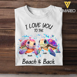 Personalized I Love You To The Beach & Back Turtle Couple T-shirt Printed 23JUL-KVH04