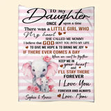 Personalized To My Daughter Once Upon A Time There Was A Little Girl Who My Heart Elephant Quilt Blanket Printed PNHQ0607