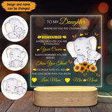 Personalized To My Daughter Whenever You Feel Overwhelmed Remember Whose Daughter You Are & Straighten Elephant LED Night Light Acrylic LED Lamp Printed PNKVH0707