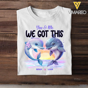 Personalized You & Me We Got This Dolphin Couple T-shirt Printed DT77