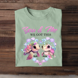 Personalized You & Me We Got This Turtle Couple T-shirt Printed MTKVH0707