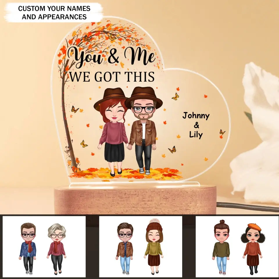 Personalized You & Me We Got This Fall Season Couple LED Night Light Acrylic LED Lamp Printed PNPVD1207