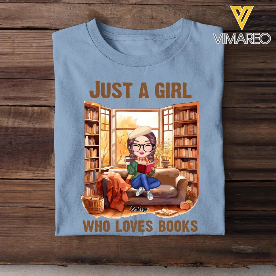 Personalized Just A Girl Who Love Books Fall Season Tshirt Printed 23JUL-PN14