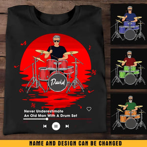 Personalized Never Underestimate An Old Man With A Drum Set T-Shirt Printed MTHKVH1807
