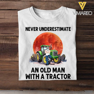 Personalized Never Underestimate An Old Man With A Tractor T-shirt Printed 23JUL-HN20