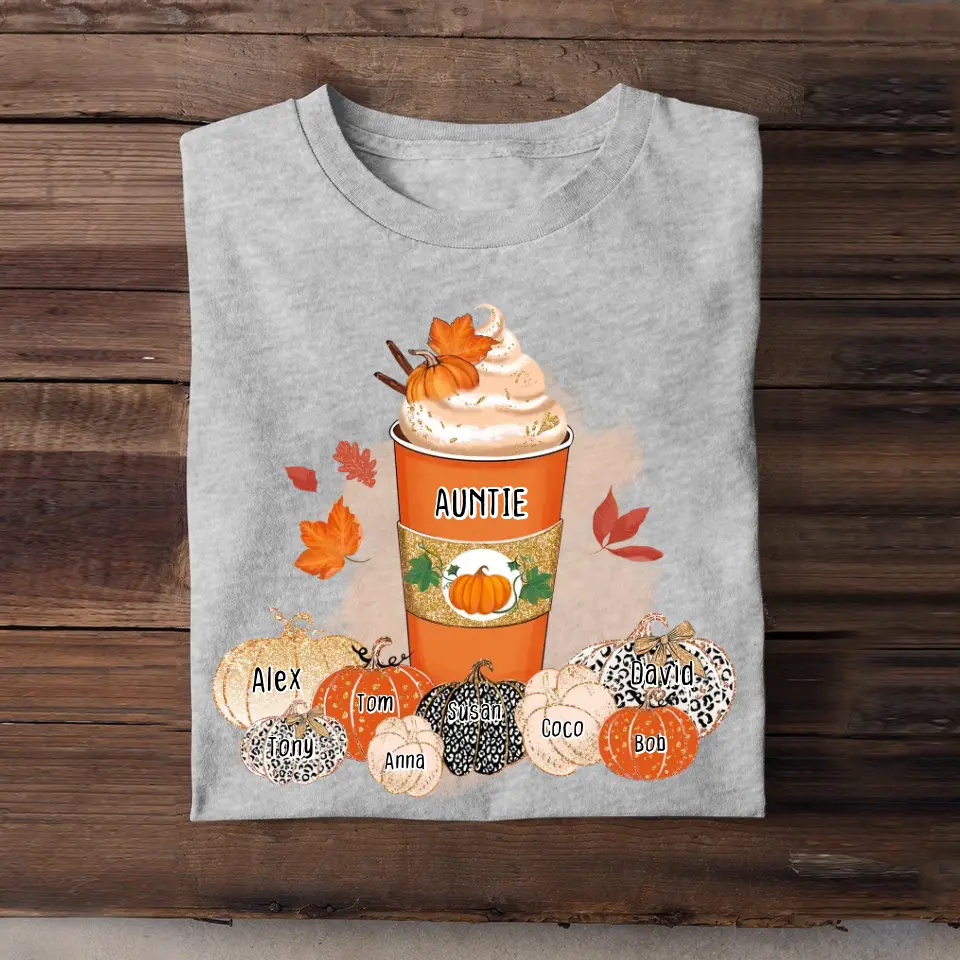Personalized Fall Season Pumpkins Auntie Coffee & Kid Name T-shirt Printed 23JUL-HN22
