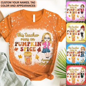 Personalized This Teacher Runs On Pumpkin Spice Gift for Teachers 3D T-shirt Printed HTHPD23153