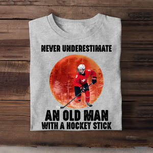 Personalized Never Underestimate An Old Man With A Hockey Stick T-shirt Printed MTHPN1906