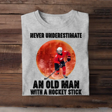 Personalized Never Underestimate An Old Man With A Hockey Stick T-shirt Printed MTHPN1906