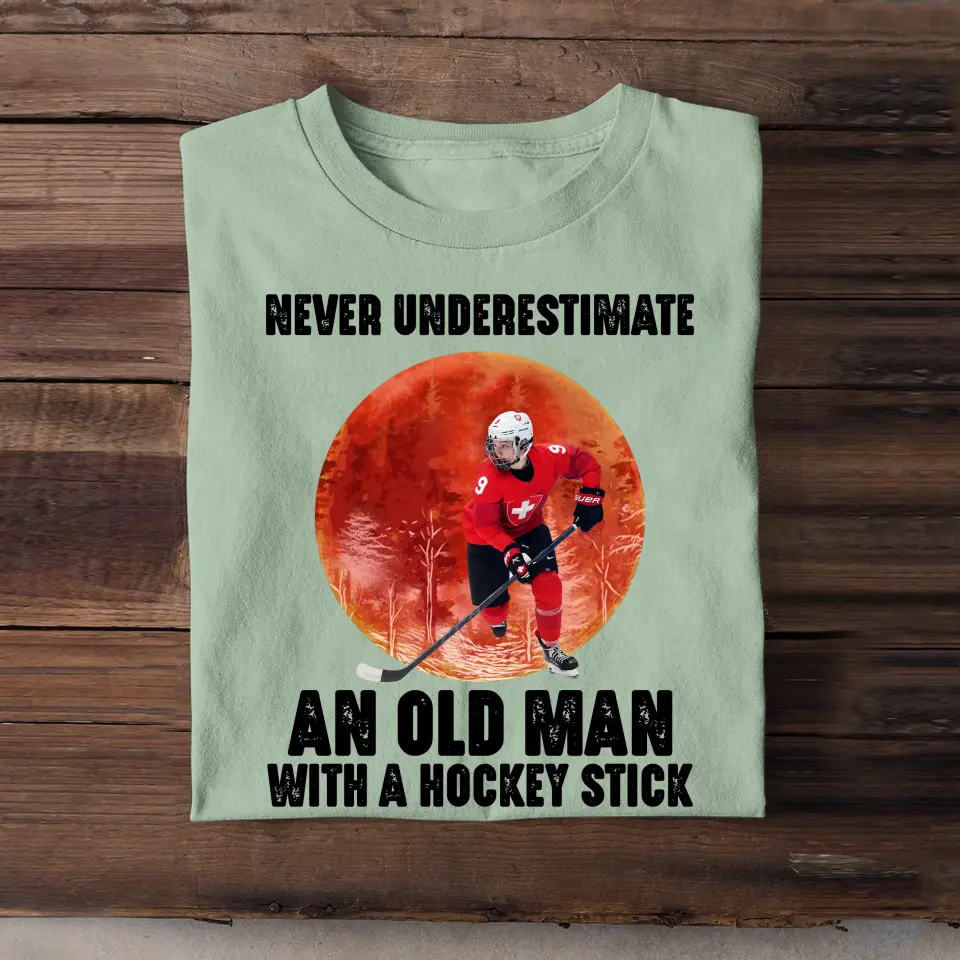 Personalized Never Underestimate An Old Man With A Hockey Stick T-shirt Printed MTHPN1906