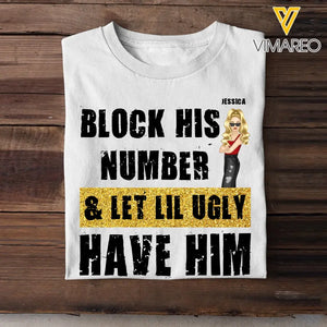 Personalized Block His Number & Let Lil Ugly Have Him T-shirt Printed HTHHN23242