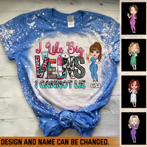 Personalzied I Like Big Veins And I Cannot Lie Gift for Nurse 3D T-shirt Printed HTHVQ23359