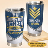 Personalized Canadian Veteran I'm A Grumpy Old Veteran Tumbler Printed QTKH525