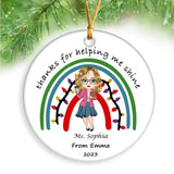 Personalized Thanks For Helping Me Shine Ceramic Ornament Printed HTHHN23583