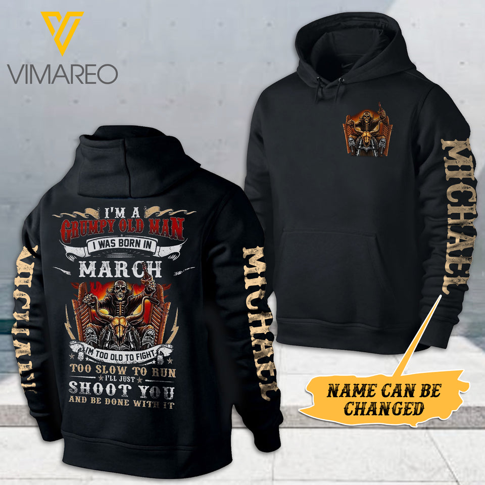PERSONALIZED GRUMPY OLD MAN WAS BORN IN MARCH HOODIE PRINTED 22FEB-DT07