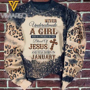 Never Underestimate A Girl Who Is Covered By The Blood Of Jesus And Was Born In January Sweatshirt Printed SEP-DT20