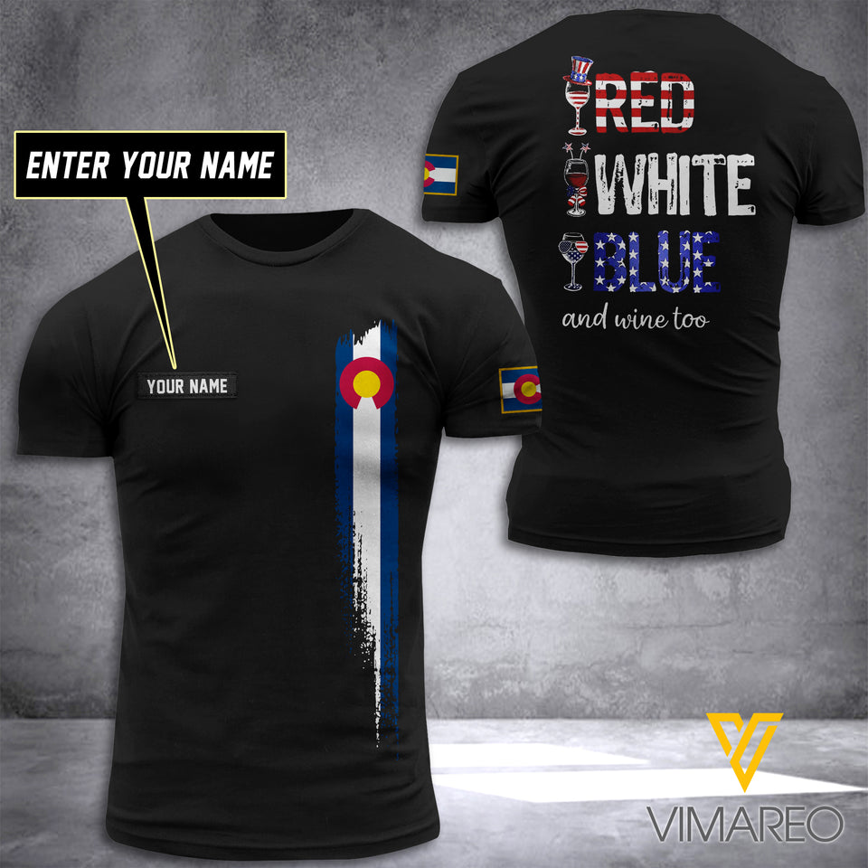 PERSONALIZED RED WHITE BLUE AND WINE - COLORADO FLAG 3D PRINTED TSHIRT YYTT