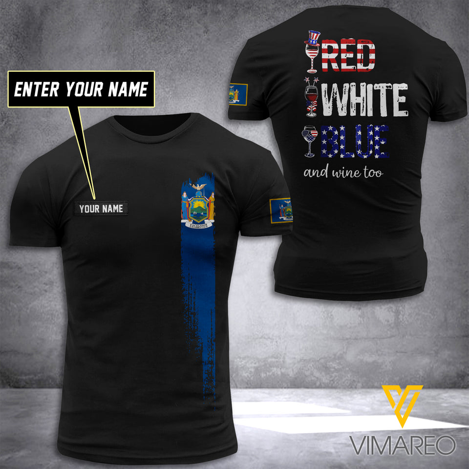 PERSONALIZED RED WHITE BLUE AND WINE - NEW YORK FLAG 3D PRINTED TSHIRT YYTT