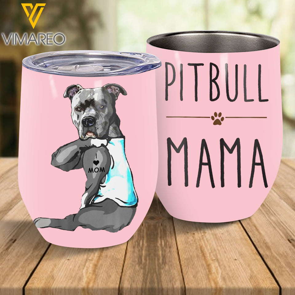 PITBULL MAMA WINE TUMBLER TNMQ2209