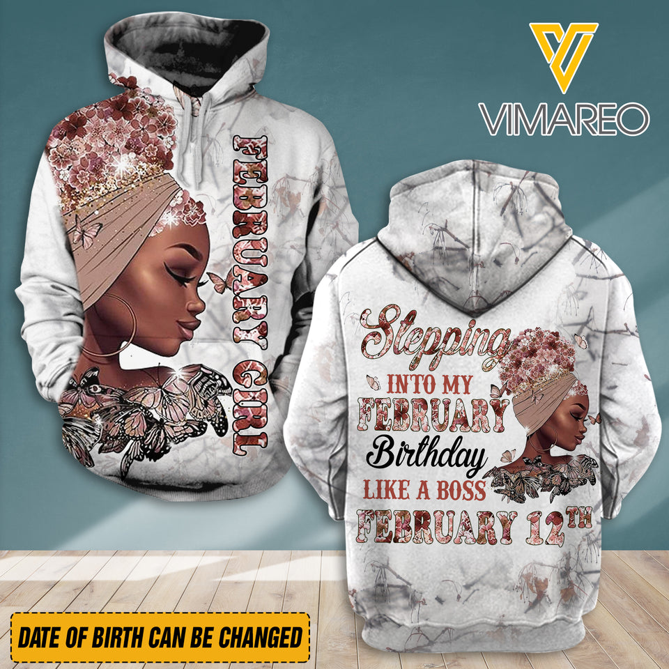 PERSONALIZED INTO MY FEBRUARY BIRTHDAY HOODIE 3D PRINTED QTDT1812