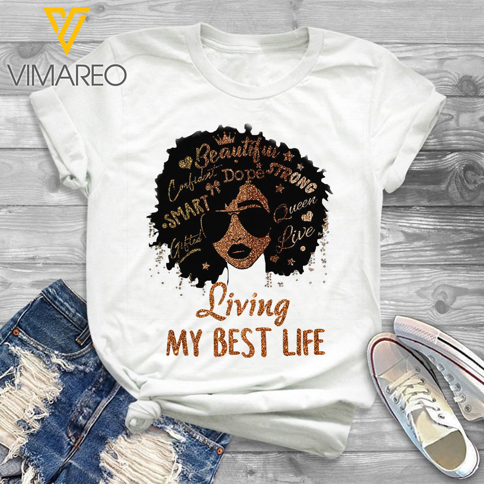Living my best life T SHIRT PRINTED