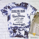 NOVEMBER GIRL SUNSHINE MIXED WITH HURRICANE BLEACHED TSHIRT PRINTED TNTQ2009