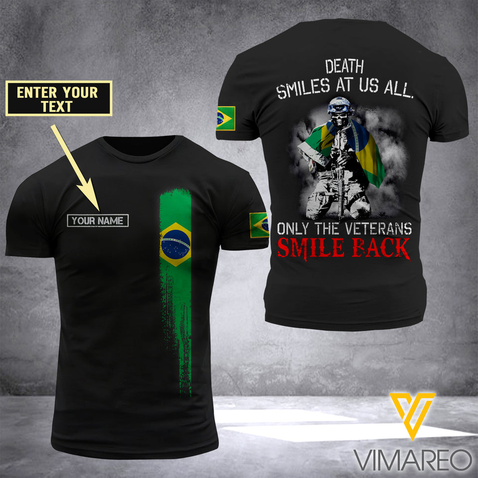 Brazil VETERAN SMILE BACK CUSTOMIZE T SHIRT 3D PRINTED TMTL